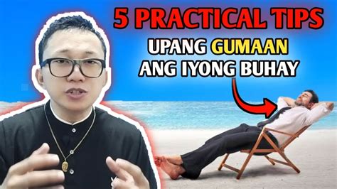 Tips Na Siguradong Makakatulong Sa Yong Gumaan Ang Iyong Buhay