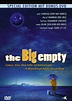 Poster rezolutie mare The Big Empty (2003) - Poster In mijlocul ...