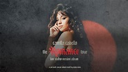 Camila Cabello - The Romance Tour: Live Studio Version Album *FULL ...