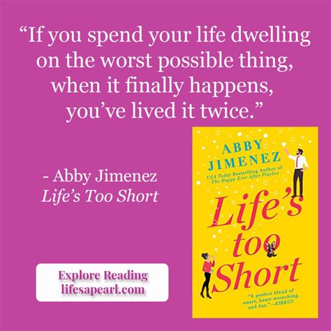 book review life s too short by abby jimenez life s a pearl