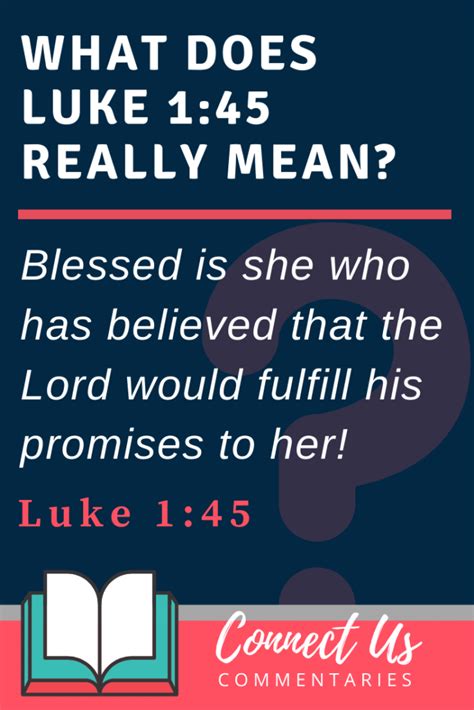 Luke 145 Meaning Of Blessed Is She Who Believed Connectus