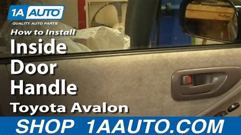 How To Replace Interior Door Handle Toyota Avalon A Auto