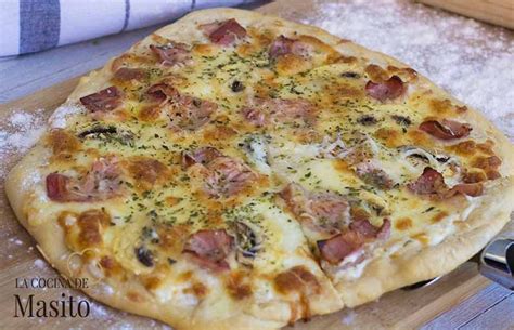 Pizza Carbonara Con Masa Casera La Cocina De Masito