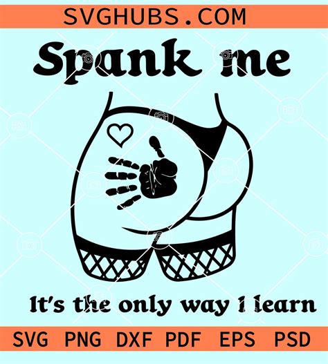 spank me that s the only way i learn svg booktok svg good girl good girl svg