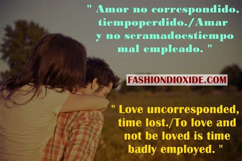 We can actually translate from english into 44 languages. 10 Mood changing Spanish Love Quotes with English Translation