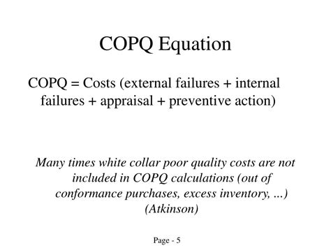 Ppt Using The Cost Of Poor Quality To Drive Process Improvement