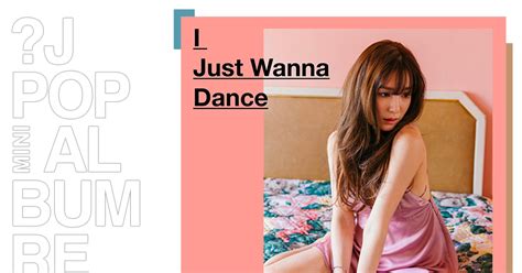 Mini Album Review Tiffany I Just Wanna Dance
