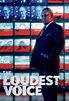 The Loudest Voice | Doblaje Wiki | Fandom