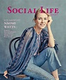 Social Life - May 2017 - Naomi Watts by Social Life Magazine - Issuu