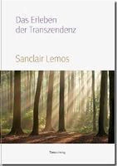 Das Erleben Der Transzendenz Lemos Sanclair 9783941684027 Boeken