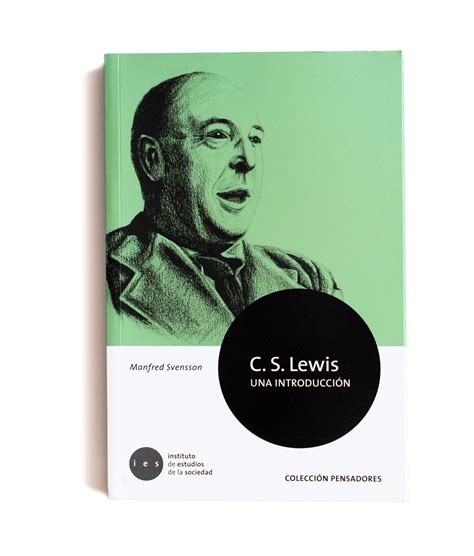 C S Lewis Una Introducción Manfred Svensson LibrerÍa Chema