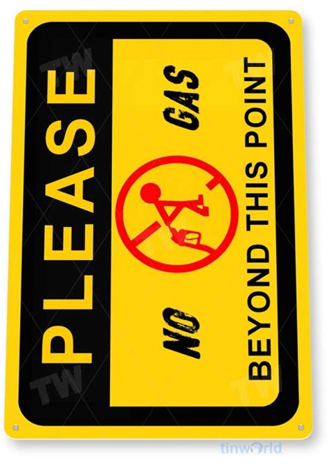 No Gas Sign C047 Tinworld Caution And Warning Signs