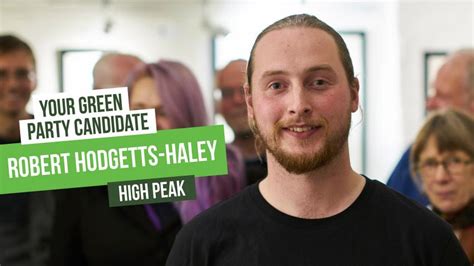 Support Green Party Candidate For The High Peak A Politics