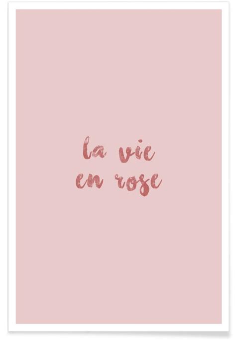La Vie En Rose Poster Juniqe
