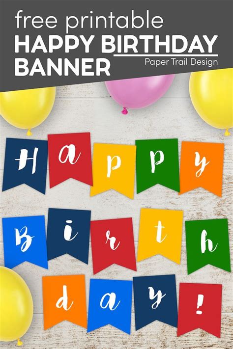 Happy Birthday Banner Free Printable Paper Trail Design In 2021