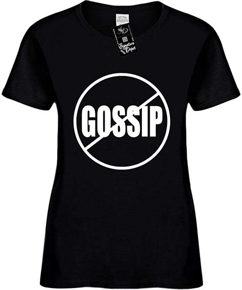 S Funny T Shirt No Gossip Anti Gossip Kinihax