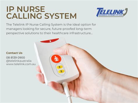 Real Time Communication With Ip Nurse Call System Telelink Business