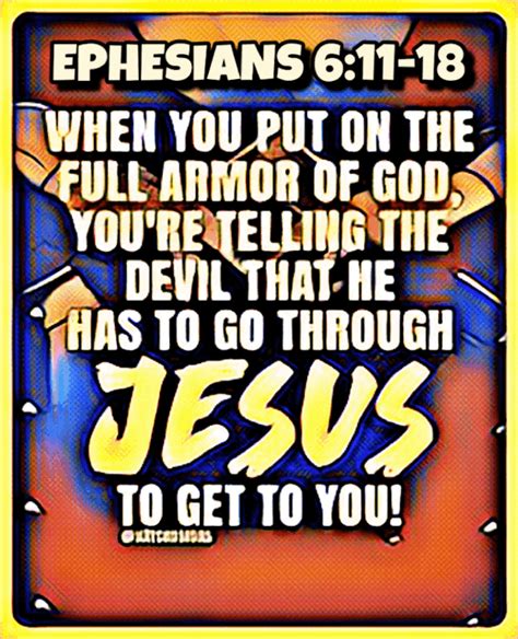 Put On The Armor Of God Jesus Bible Bible Scriptures Ephesians 6 11