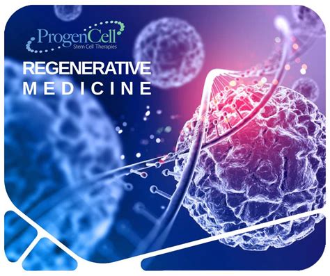 What Is Regenerative Medicine A Look Into The Future