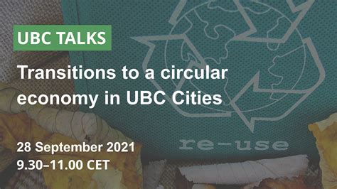 Webinar UBC TALKS About Transitions To Circular Economy In UBC Cities