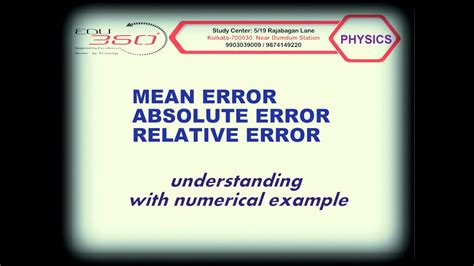 From the example, calculate the absolute deviation from the mean for each sample. MEAN ERROR, ABSOLUTE ERROR, RELATIVE ERROR, PERCENTAGE ERROR - YouTube