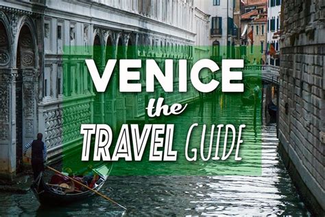 Visiting Venice Italy Heres The Travel Guide Wanderlust Duo