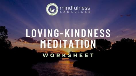 Loving Kindness Meditation A Worksheet Tutorial Youtube