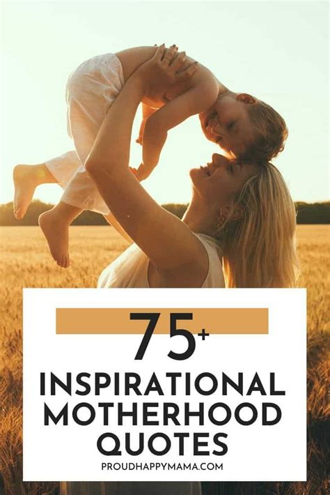 Inspiring Motherhood Quotes With Images