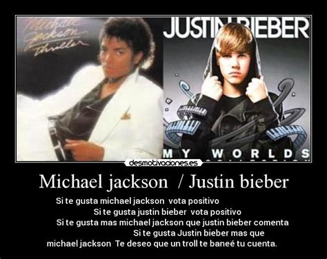 Michael Jackson Justin Bieber Desmotivaciones