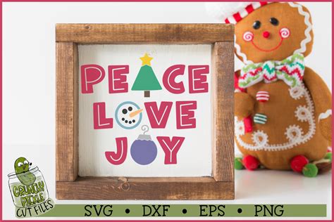 Peace Love Joy Christmas Svg File Crunchy Pickle Svg Cut Files