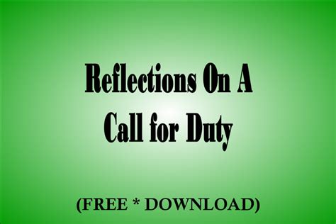 Reflections On A Call For Duty Mark Mccleary Ministries