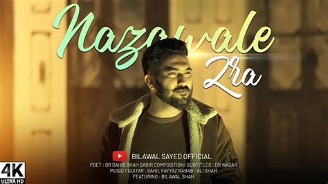 Nazawale Zra I Bilawal Sayed I Sahib Shah Sabir I Pashto Songs 2023