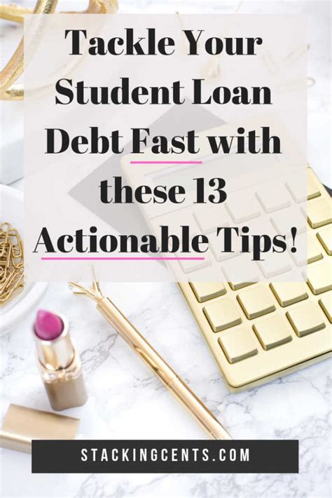 How To Pay Off Student Loans Fast 13 Actionable Tips Stacking Cents