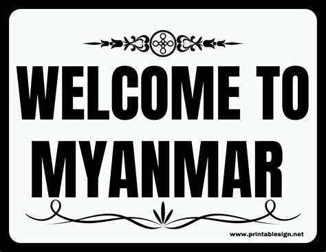 Welcome To Myanmar Formerly Burma Sign Free Download