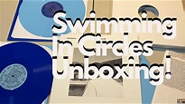 Swimming In Circles - Mac Miller Unboxing - YouTube