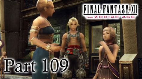 The zodiac age, including frequently asked questions on how jobs final fantasy xii: Final Fantasy XII The Zodiac Age - Part 109 Alteci - YouTube