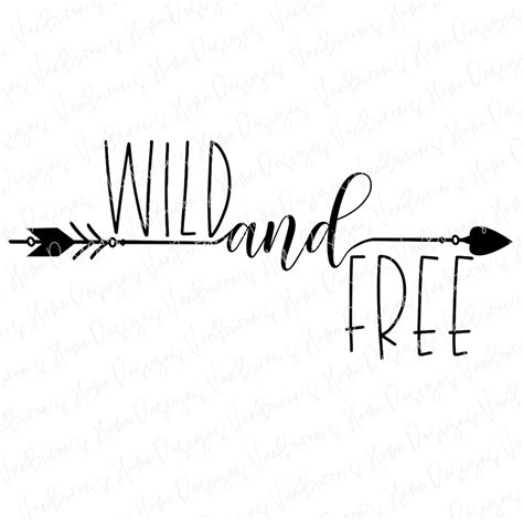 Wild And Free Svg Cut File Wild And Free Png Wild And Free Etsy