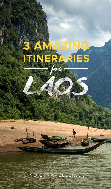 Laos Itineraries 3 Amazing Routes For 1 To 3 Weeks Laos Travel