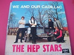 Hep Stars - "We And our Cadillac", LP, vinyl. (391687350) ᐈ Köp på Tradera