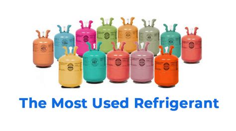 What Are The Most Used Refrigerant And How To Choose The Suitable One