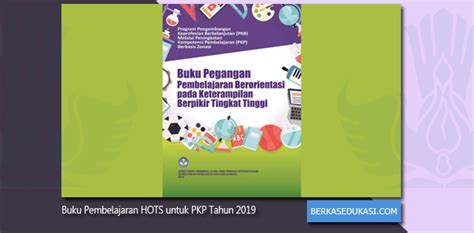 Skim pinjaman buku teks (spbt) smk tengku ampuan rahimah, klang. Buku Pembelajaran HOTS Tahun 2019 untuk PKB Melalui PKP ...