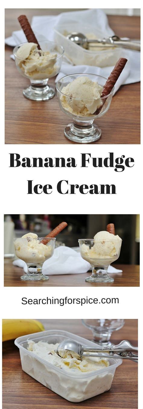 Homemade Banana Fudge Bar Ice Cream Recipe Frozen Dessert Recipe