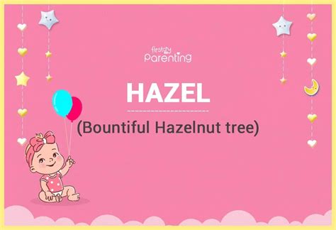Hazel Name Meaning Origin Popularity And Nicknames