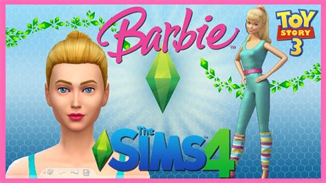 ♦ Los Sims 4 Creando Personajes Barbie Toy Story Inspiración ♦