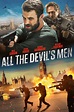 All the Devil's Men DVD Release Date | Redbox, Netflix, iTunes, Amazon