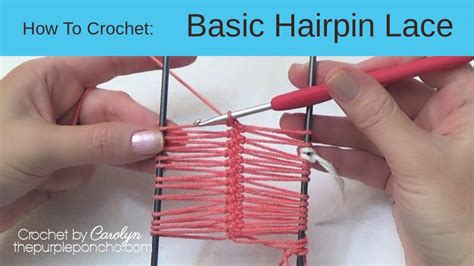 how to crochet basic hairpin lace youtube