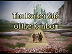 The Darker Side of the Rainbow ( "Wizard of Oz" Fan Trailer) - YouTube
