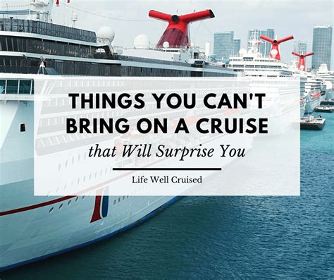 33 Prohibited Items You Cant Bring On A Cruise That May Surprise You