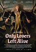 MOVIE REVIEW - ONLY LOVERS LEFT ALIVE | The Movie Guys