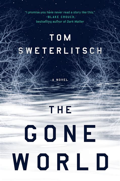 Book Review The Gone World By Tom Sweterlitsch